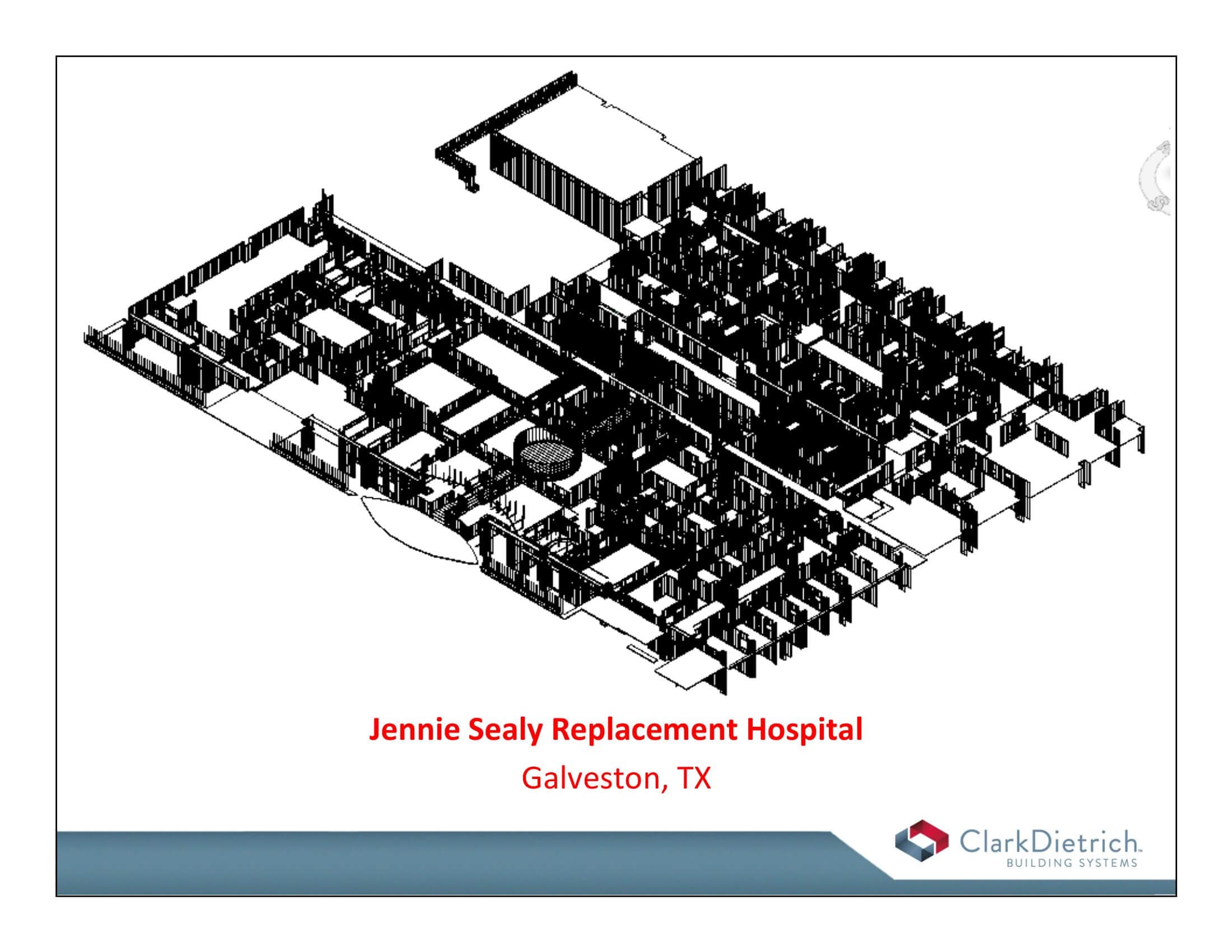 JENNIE SEALY REPLACEMENT HOSPITAL - GALVESTON, TEXAS