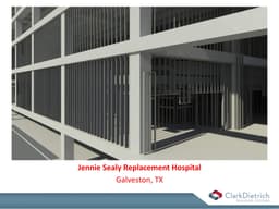 JENNIE SEALY REPLACEMENT HOSPITAL - GALVESTON, TEXAS