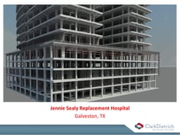 JENNIE SEALY REPLACEMENT HOSPITAL - GALVESTON, TEXAS