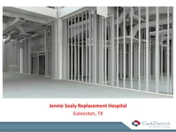 JENNIE SEALY REPLACEMENT HOSPITAL - GALVESTON, TEXAS