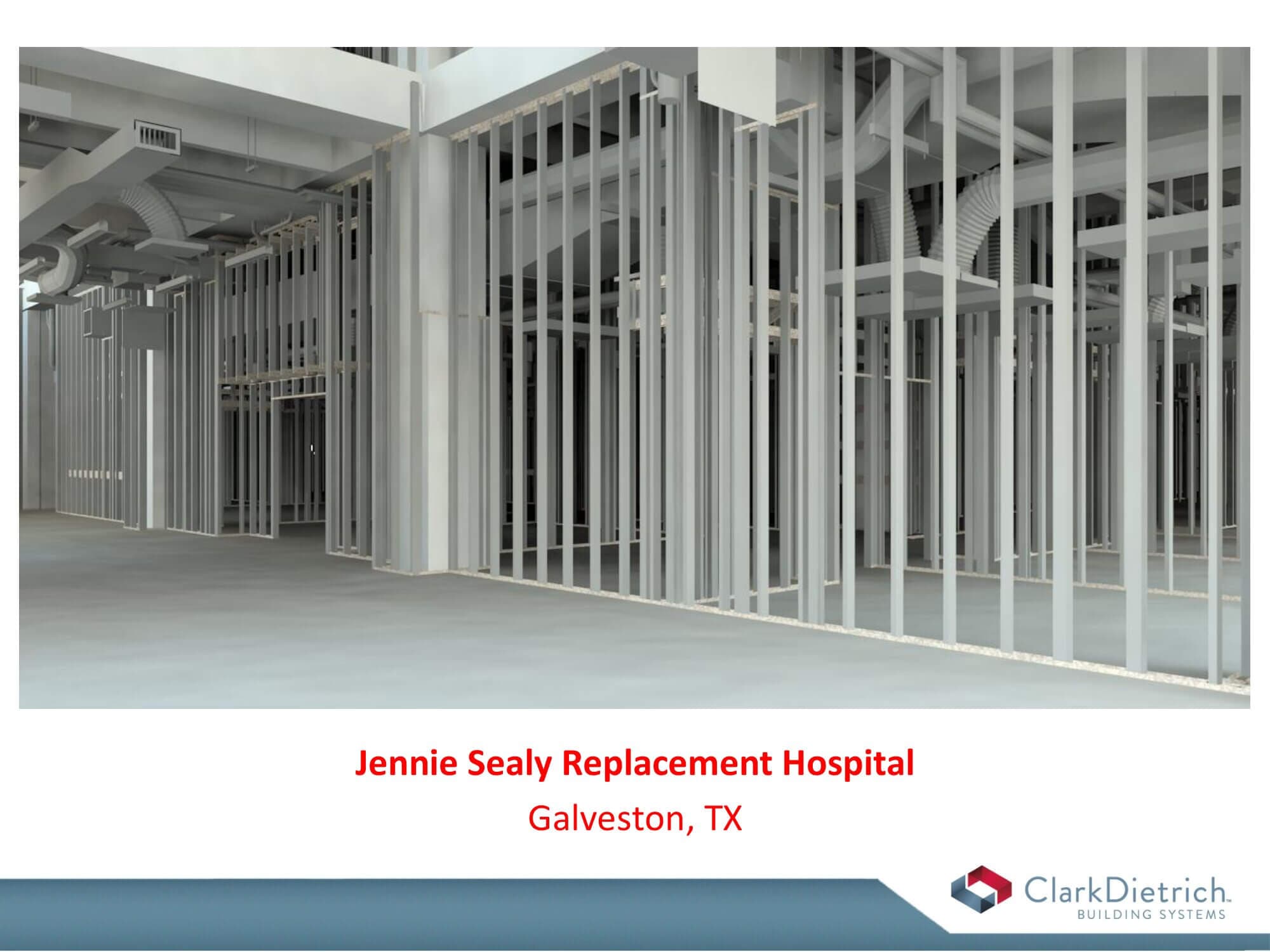 JENNIE SEALY REPLACEMENT HOSPITAL - GALVESTON, TEXAS