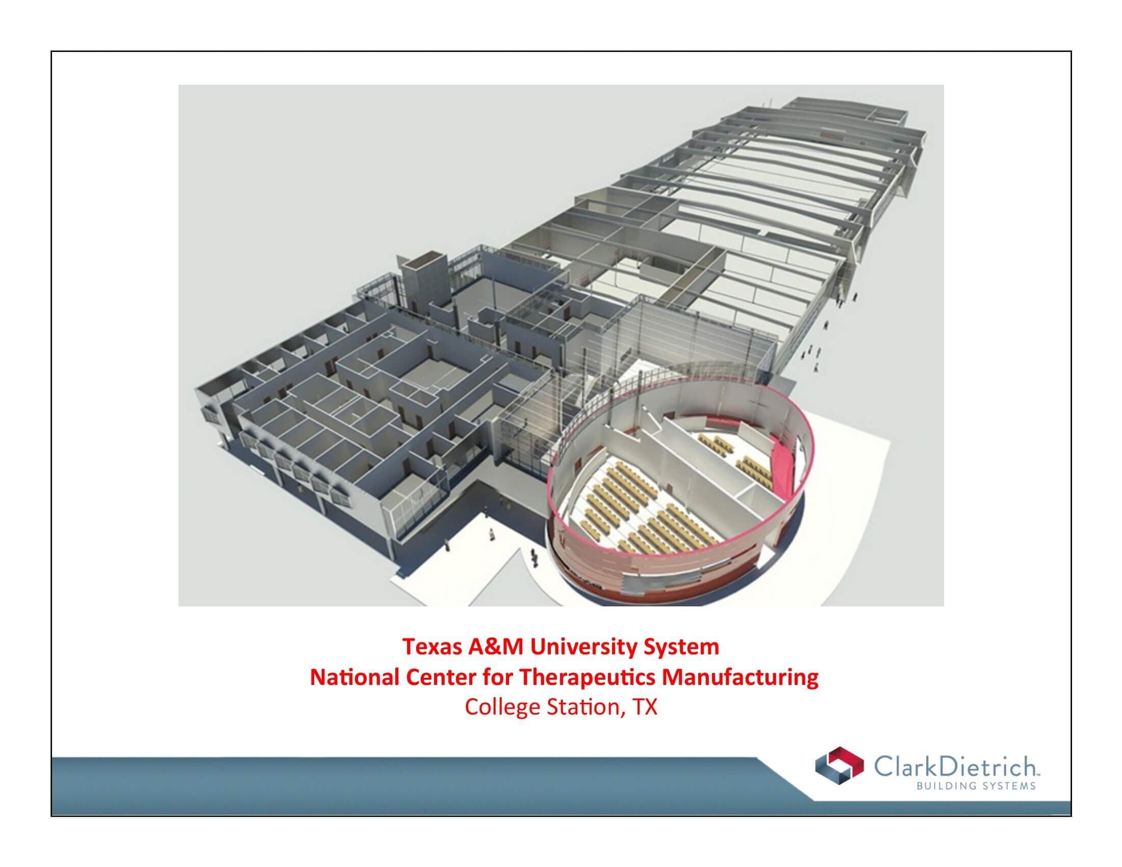 Texas A&M – National Center for Therapeutics Manufacturing – College Station, TX
