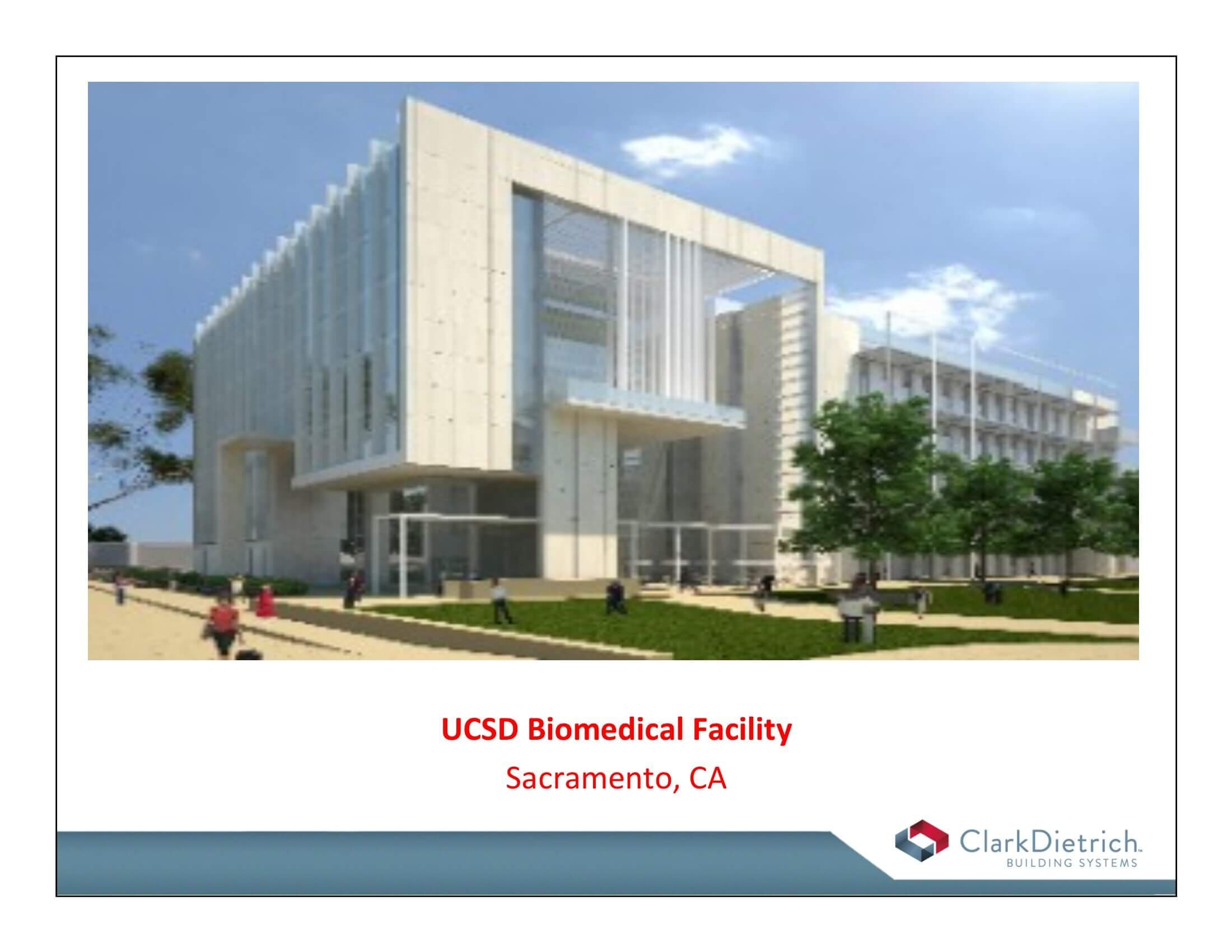 UCSD Biomedical Facility - Sacramento, CA